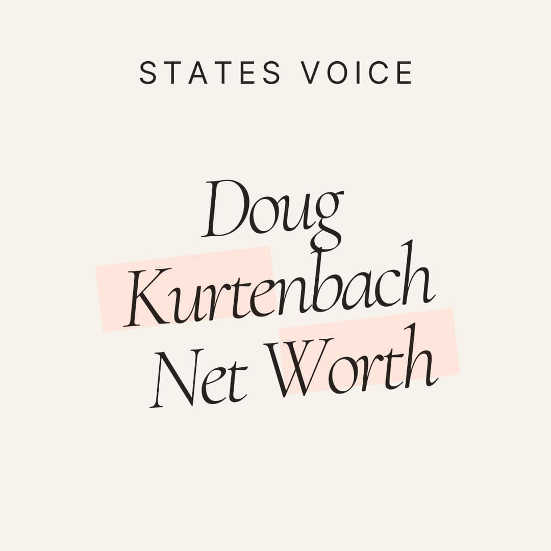 Doug Kurtenbach net worth