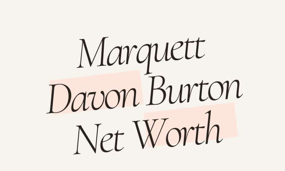 Marquett Davon Burton