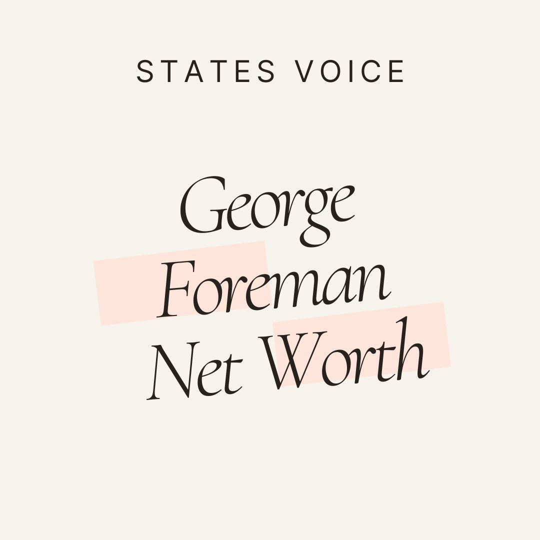 George Foreman net worth