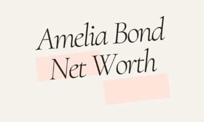 Amelia Bond net worth