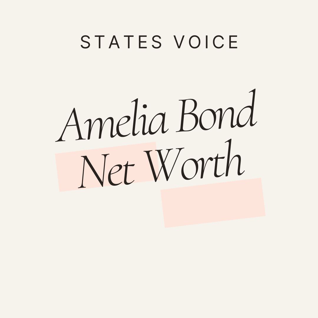 Amelia Bond net worth